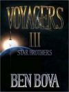 Star Brothers (MP3 Book) - Ben Bova, Stefan Rudnicki