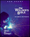 The Welder's Bible - Don Geary