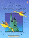 The Usborne Little Book of Bedtime Stories - Heather Amery