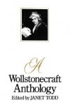 A Wollstonecraft Anthology - Mary Wollstonecraft