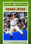 Derek Jeter - Clifford W. Mills