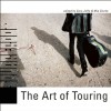 The Art of Touring - Mia Clarke, Sara Jaffe