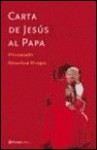 Carta De Jesús Al Papa - Fernando Sánchez Dragó