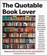 The Quotable Book Lover - Ben Jacobs, Helena Hjalmarsson, Nicholas A. Basbanes