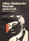 Nastaje zmierzch - Albin Siekierski