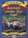 Animals Under Our Feet - Sindy McKay, Judith Hunt