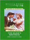 The Duke's Mistress - Ann Elizabeth Cree