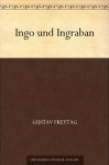 Ingo und Ingraban (German Edition) - Gustav Freytag