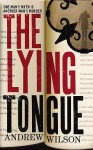 The Lying Tongue - Andrew Wilson