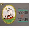 Amos and Boris - William Steig