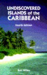 Undiscovered Islands of the Caribbean: Burl Willes - Burl Willes