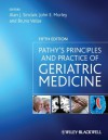 Pathy's Principles and Practice of Geriatric Medicine - Alan J. Sinclair, John E. Morley, Bruno Vellas