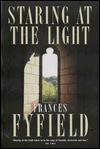 Staring at the Light - Frances Fyfield