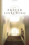 Prayer & Listening (Spiritual Disciplines Bible Studies) - Jan Johnson