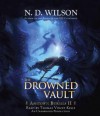 The Drowned Vault (Audio) - N.D. Wilson