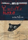 The Helmet of Horror: The Myth of Theseus and the Minotaur - Victor Pelevin