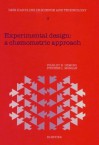 Experimental Design: A Chemometric Approach - Stanley N. Deming, Stephen L. Morgan