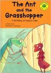 The Ant and the Grasshopper: A Retelling of Aesop's Fable - Mark White, Aesop