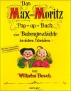 Das Max und Moritz Pop-up-Buch. - H. C. Wilhelm Busch