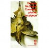 Comment plumer un pigeon - Thomas McGuane