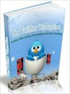 The Twitter Blueprint - Lou Diamond