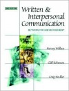 Written and Interpersonal Communication: Methods for Law Enforcement - Cliff Roberson, Craig Steckler