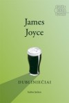 Dubliniečiai - James Joyce, Pranas Bieliauskas