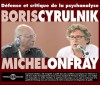 Défense et critique de la psychanalyse - Boris Cyrulnik, Michel Onfray