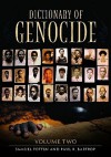 Dictionary Of Genocide - Samuel Totten, Paul R. Bartrop