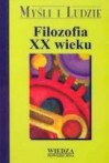 Filozofia XX wieku. tom I, II - Zbigniew Kuderowicz