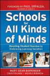 Schools for All Kinds of Minds: Boosting Student Success by Embracing Learning Variation - Mary-Dean Barringer, Craig Pohlman