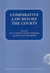 Comparative Law Before the Courts - Guy Canivet, Mads Andenas, Duncan Fairgrieve