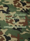 Dari / Pashto Phrasebook for Military Personnel - Robert F. Powers, Javed Momand