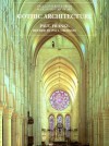 Gothic Architecture - Paul Frankl, Paul Crossley