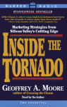 Inside the Tornado: Inside the Tornado (Audio) - Geoffrey A. Moore