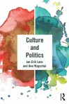 Culture and Politics - Jan-Erik Lane, Uwe Wagschal