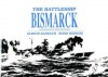 The Battleship Bismarck - Ulrich Elfrath