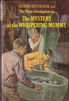 The Mystery of the Whispering Mummy - Alfred Hitchcock