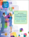 Basic Business Communication: Skills for Empowering the Internet Generation - Raymond Vincent Lesikar, Marie E. Flatley, Marie Elizabeth Flatley