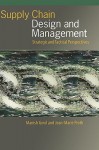 Supply Chain Design and Management: Strategic and Tactical Perspectives - Manish Govil, Jean-Marie Proth