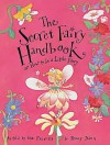 The Secret Fairy's Handbook (Pop Up Books) - Penny Dann