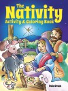 The Nativity Activity and Coloring Book - Yuko Green