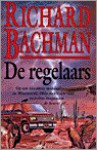 De regelaars (Paperback ) - Richard Bachman, Paul Hekman, Stephen King