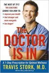 The Doctor Is In: A 7-Step Prescription for Optimal Wellness - Travis L. Stork