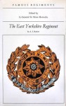 Famous Regiments: The East Yorkshire Regiment - A.J. Barker, Brian Horrocks