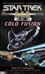 Cold Fusion (Star Trek: Starfleet Corps of Engineers) - Keith R.A. DeCandido