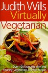 Virtually Vegetarian - Judith Wills