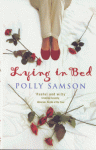 Lying in Bed - Polly Samson