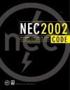 National Electrical Code 2002 (National Fire Protection Association National Electrical Code) - National Fire Protection Association (NFPA), National Fire Prevention Association