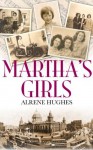 Martha's Girls - Alrene Hughes